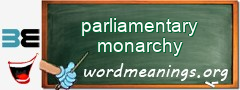 WordMeaning blackboard for parliamentary monarchy